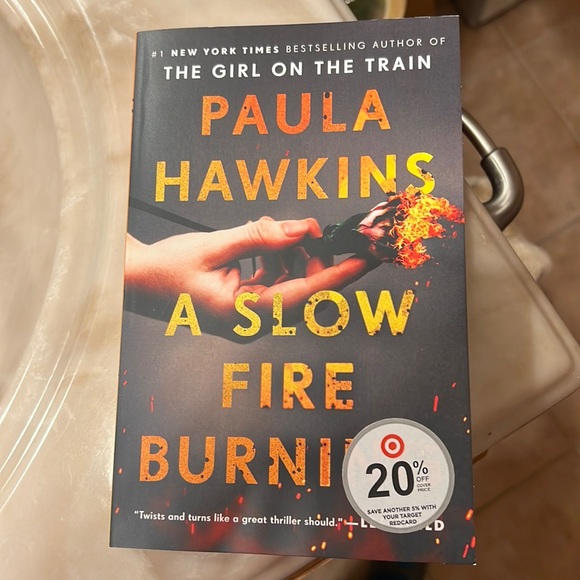 Other - A Slow Fire Burning - Paula Hawkins